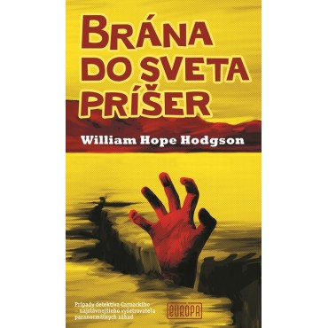 Brána do sveta príšer