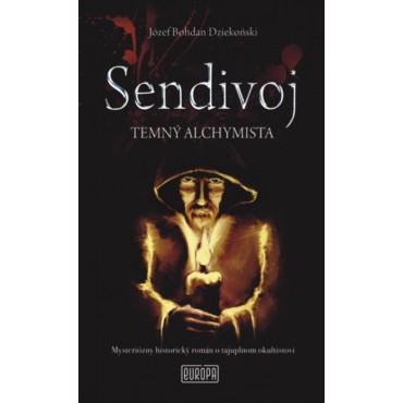 Sendivoj - Temný alchymista