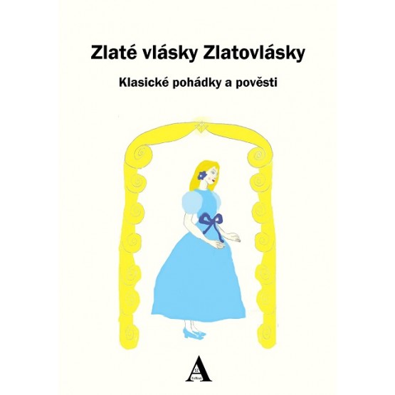 Zlaté vlásky Zlatovlásky