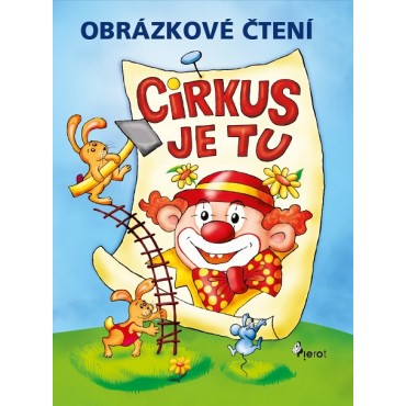 Obrázkové čtení - Cirkus je tu