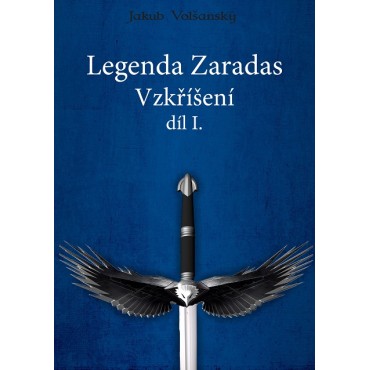 Legenda Zaradas, díl 1.