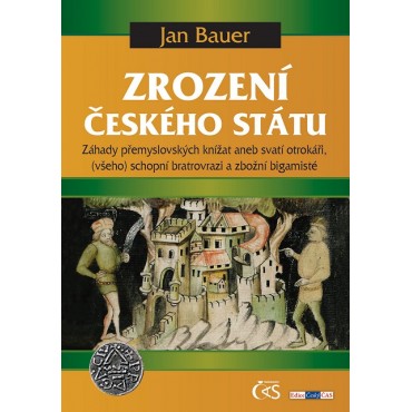 Zrození českého státu