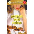Adrianin prvý prípad