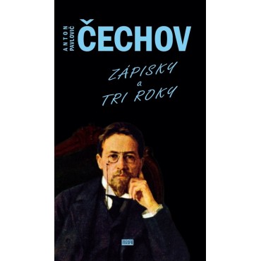 Zápisky a Tri roky