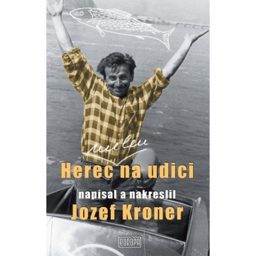 Herec (nielen) na udici