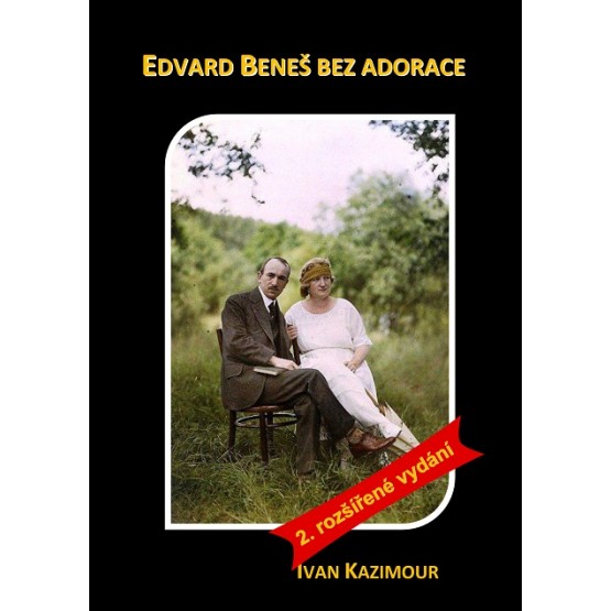 Edvard Beneš bez adorace