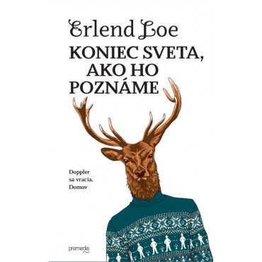 Koniec sveta, ako ho poznáme