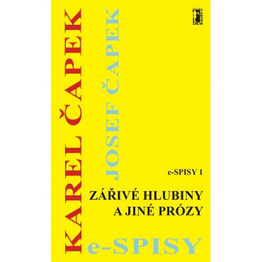 Zářivé hlubiny a jiné prózy