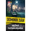 Nežná fatamorgána
