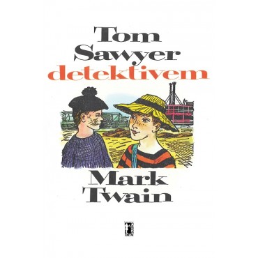 Tom Sawyer detektivem