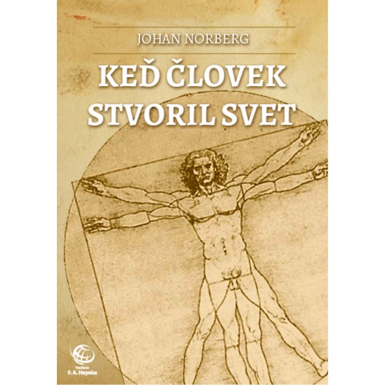 Keď človek stvoril svet