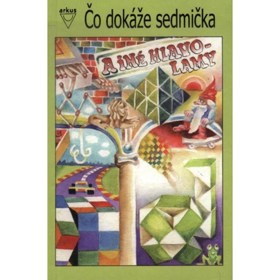 Čo dokáže sedmička a iné hlavolamy