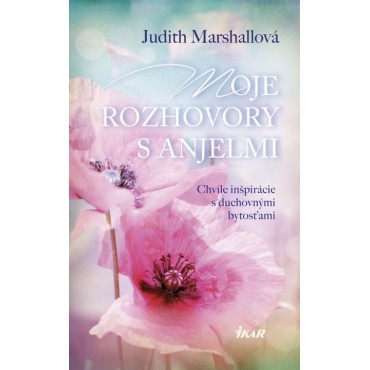Moje rozhovory s anjelmi