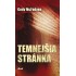 Temnejšia stránka