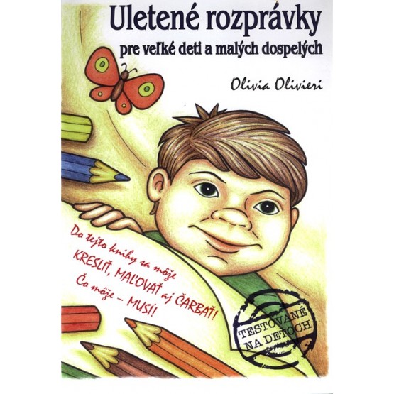 Uletené rozprávky pre veľké deti a malých dospelých
