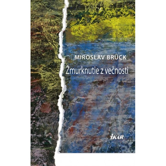 Žmurknutie z večnosti