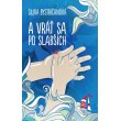 A vráť sa po slabších