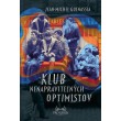 Klub nenapraviteľných optimistov