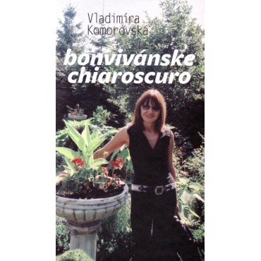Bonvivánske chiaroscuro