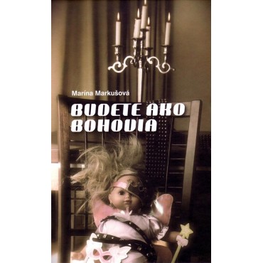 Budete ako bohovia