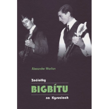 Začiatky bigbítu na Kysuciach