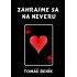 Zahrajme sa na neveru