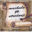 Machule zo strednej