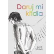 Daruj mi křídla