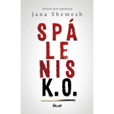 Spálenisko - Hriechy dym neprekryje