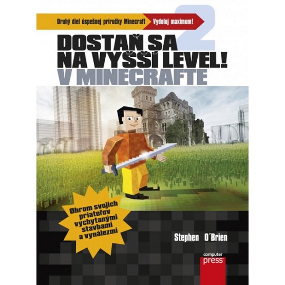Dostaň sa na vyšší level v Minecrafte