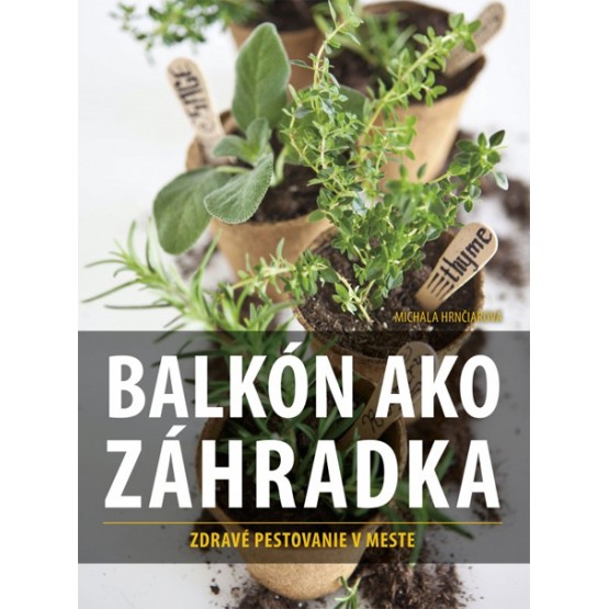 Balkón ako záhradka