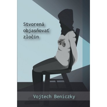Stvorená objasňovať zločin