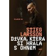 Dívka, která si hrála s ohněm