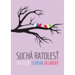 Suchá ratolesť