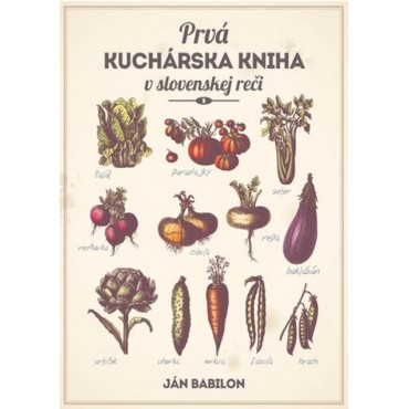 Prvá kuchárska kniha v slovenskej reči