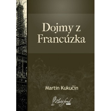 Dojmy z Francúzska