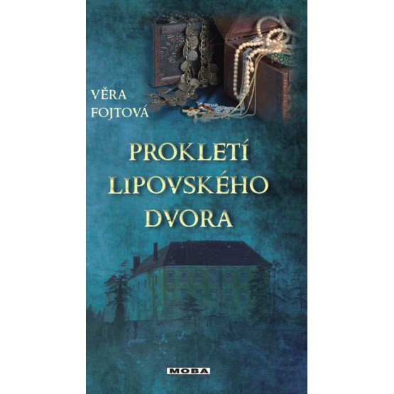Prokletí lipovského dvora