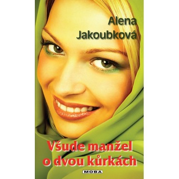 Všude manžel o dvou kůrkách