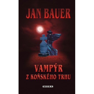 Vampýr z Koňského trhu