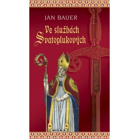 Ve službách Svatoplukových