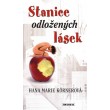 Stanice odložených lásek