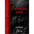 Čachtická pani