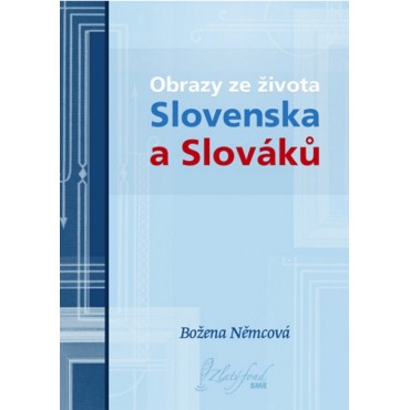 Obrazy ze života Slovenska a Slováků