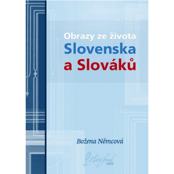 Obrazy ze života Slovenska a Slováků