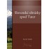 Slovenské obrázky zpod Tater