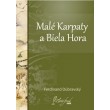 Malé Karpaty a Biela Hora