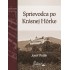 Sprievodca po Krásnej Hôrke