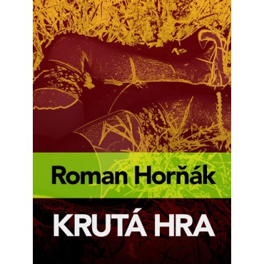 Krutá hra