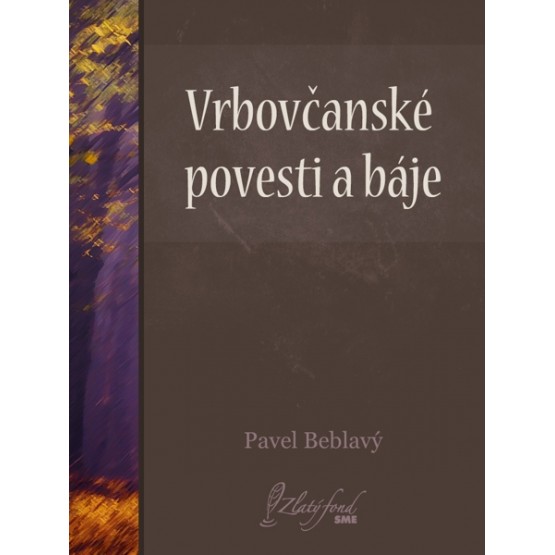 Vrbovčanské povesti a báje