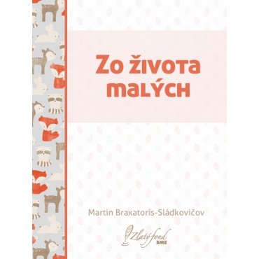 Zo života malých